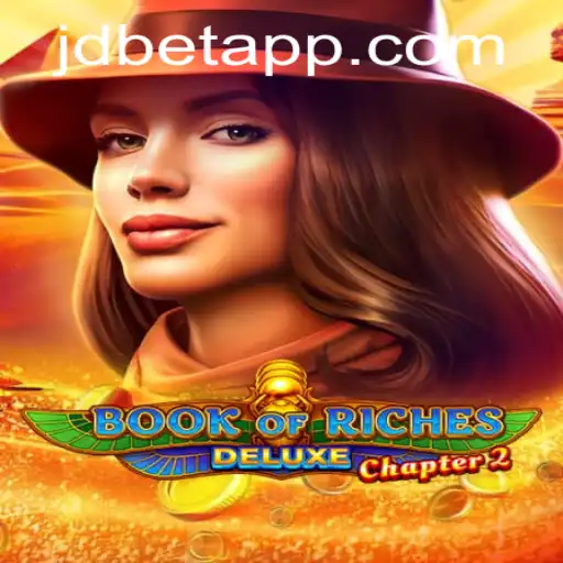 Exploring Book of Riches Deluxe Chapter 2: A Thrilling Adventure Awaits