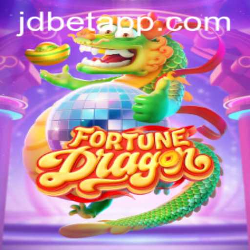 Discovering FortuneDragon: A Guide to the Thrilling World of jdbet's Innovative Game